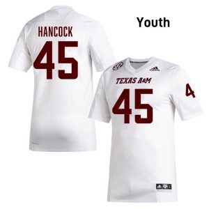 Youth Levi Hancock White Texas A&M Aggies #45 College Football 2025-26 Jersey 684146-328