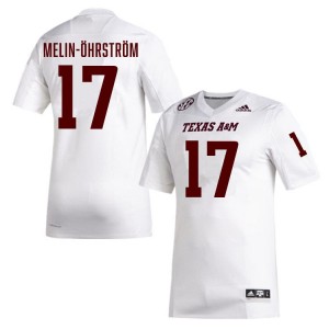 Men Theo Melin Ohrstrom White Texas A&M Aggies #17 College Football Stitched Jerseys 497815-510